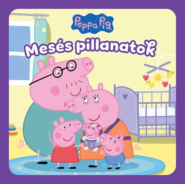 Peppa: Mesés pillanatok