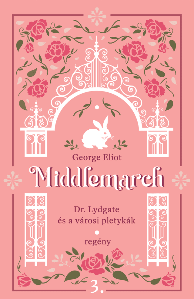 Middlemarch - Dr. Lydgate és a városi pletykák