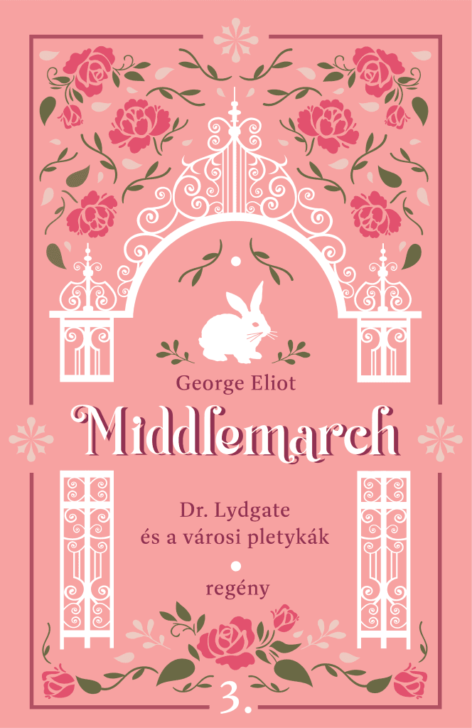 Middlemarch - Dr. Lydgate és a városi pletykák