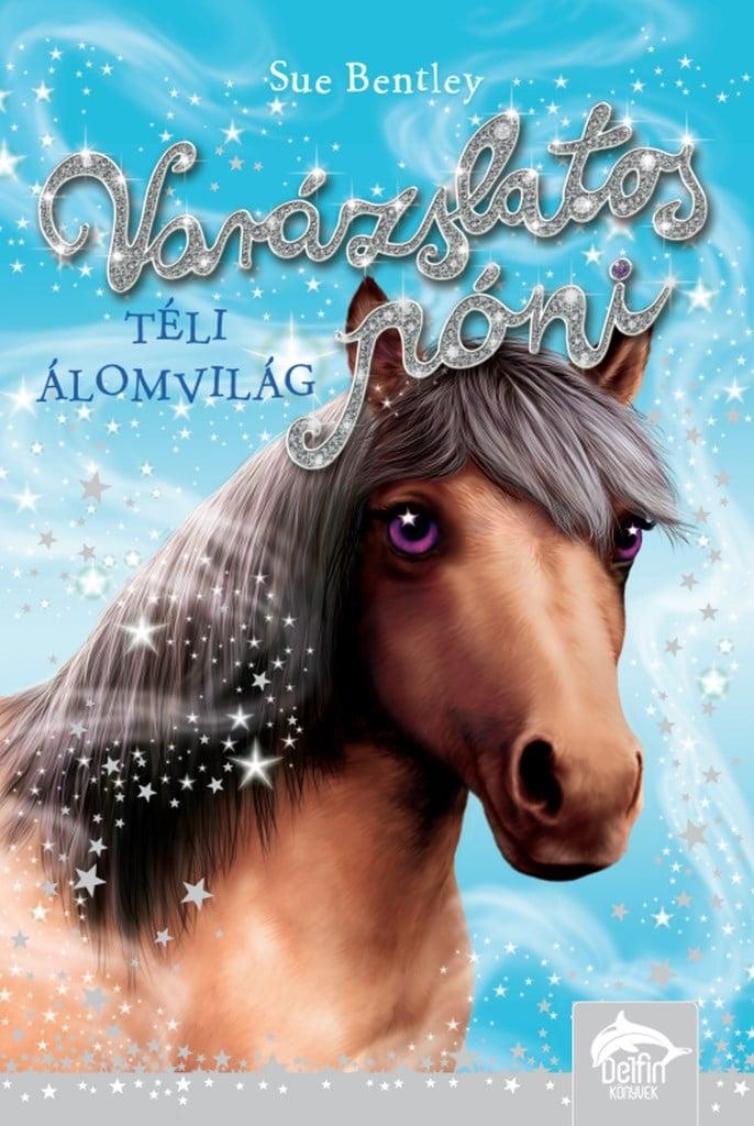 Varázslatos póni – Téli álomvilág