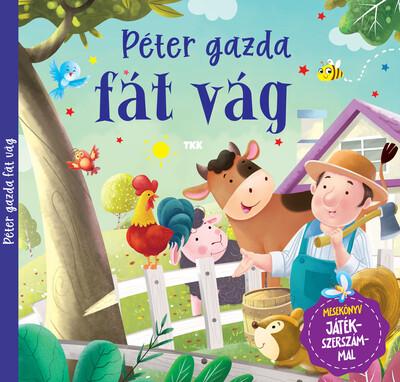Péter gazda fát vág