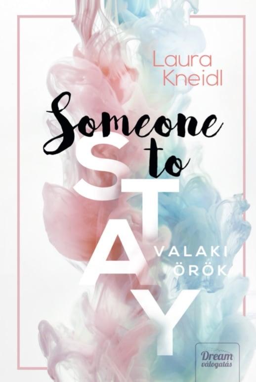 Someone to Stay – Valaki örök