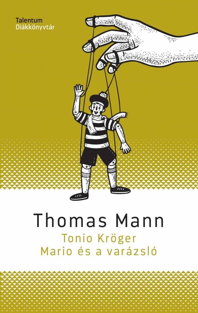 Tonio Kröger, Mario és a varázsló