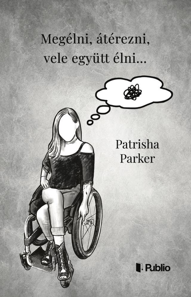 Megélni, átérezni, vele együtt élni...