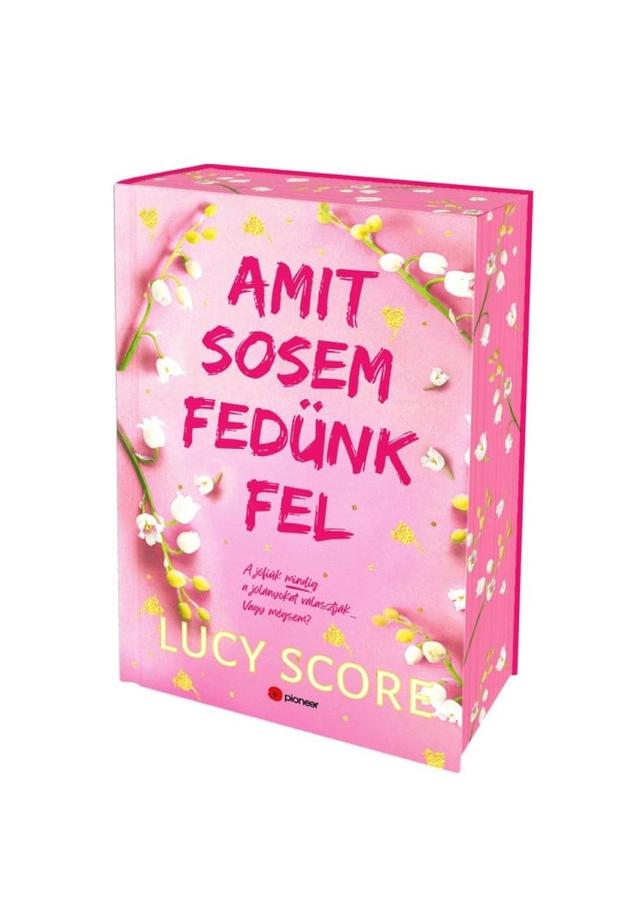 Amit sosem fedünk fel - Éldekorált kiadás