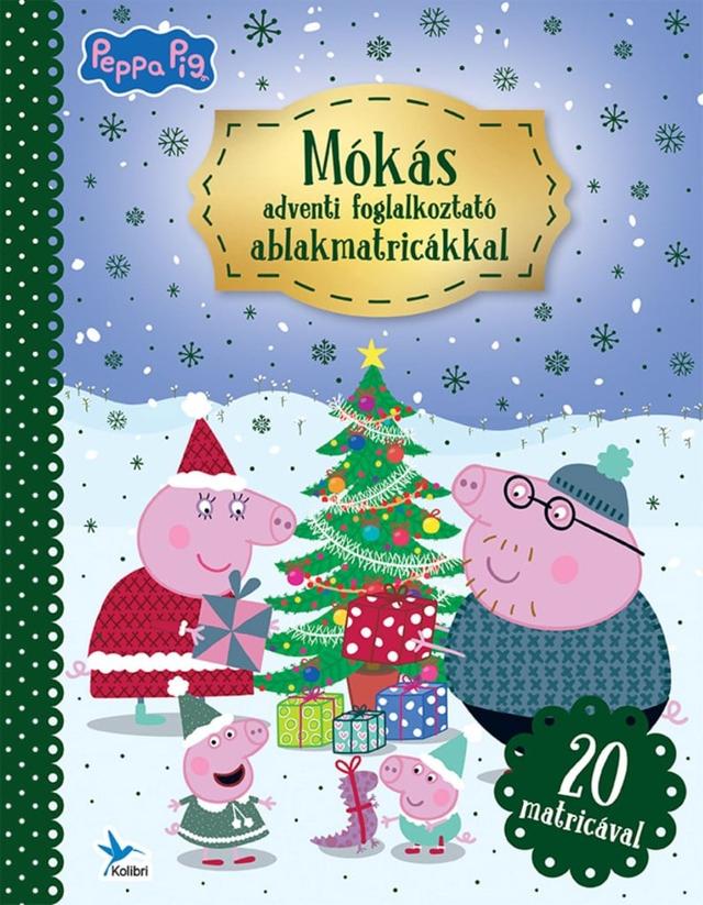 Peppa malac – Mókás adventi foglalkoztató ablakmatricákkal