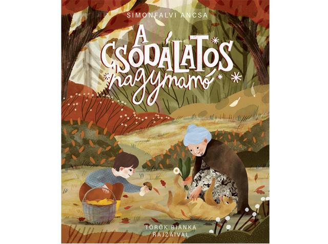 A csodálatos nagymamó