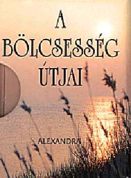 Bölcsesség útjai