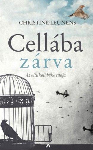 Cellába zárva - Az eltitkolt béke rabja