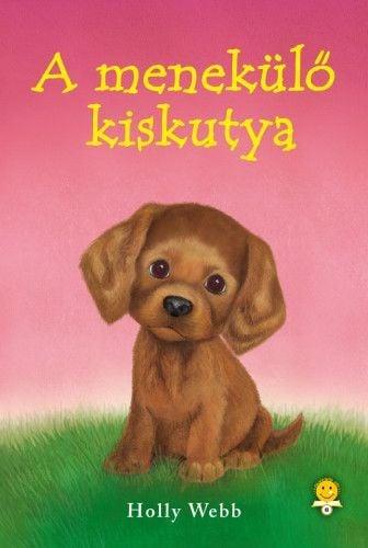 A menekülő kiskutya - kemény kötés