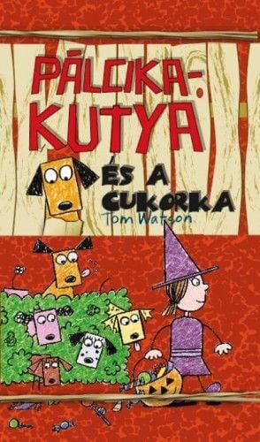 Pálcika kutya és a cukorka