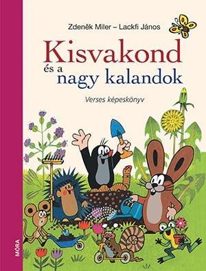 Kisvakond és nagy kalandok verses képeskönyv