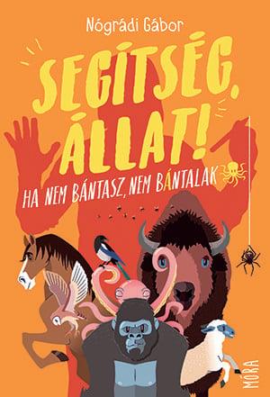 Segítség, állat!