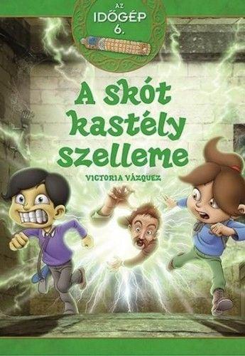 A skót kastély szelleme - Az időgép 6.