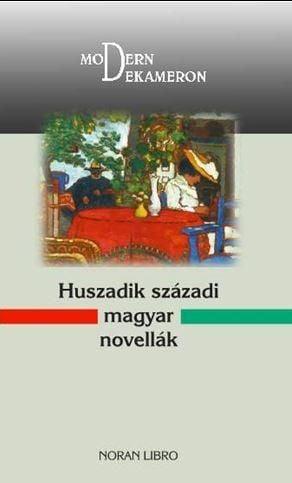 Huszadik századi magyar novellák