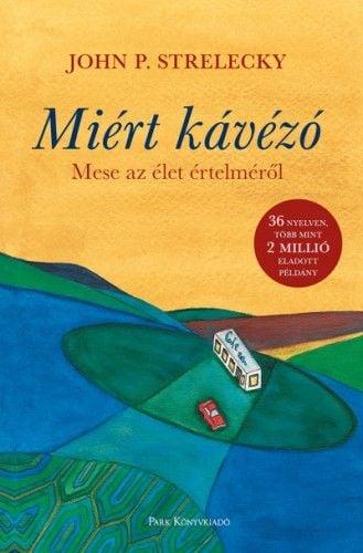 Miért kávézó?