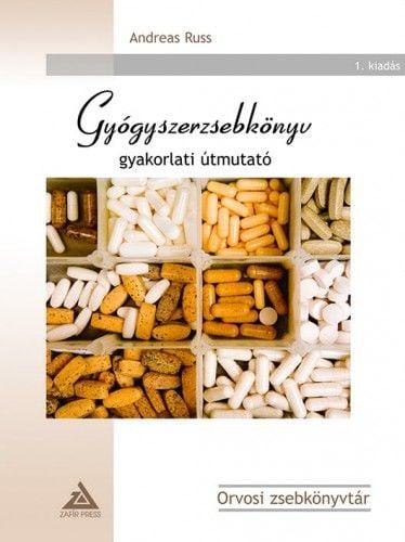 Gyógyszerzsebkönyv - Gyakorlati útmutató
