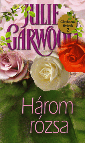 Három rózsa