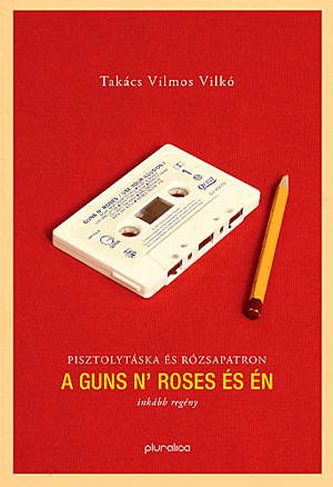 A Guns N’ Roses és én