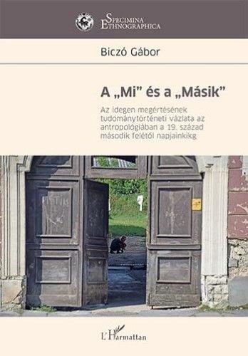 A &quot;Mi&quot; és a &quot;Másik&quot;