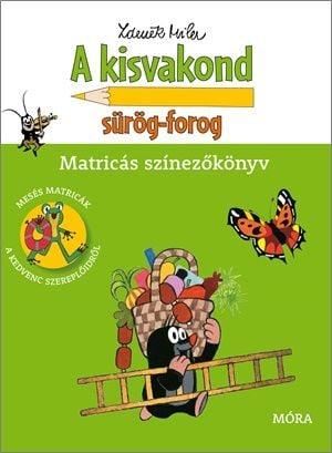 A kisvakond sürög-forog
