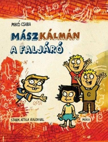 Mász Kálmán, a faljáró