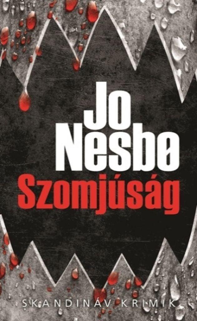 Szomjúság - Harry Hole 11. (Zsebkönyv)