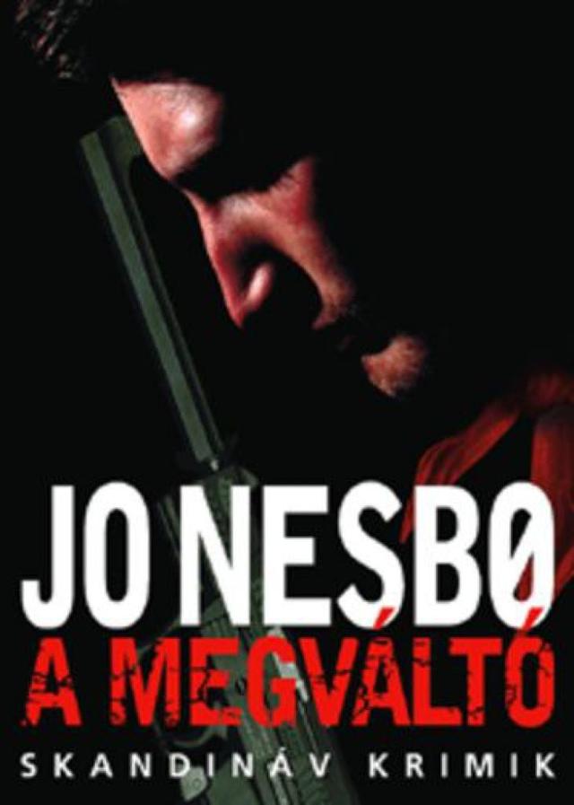 A ​megváltó - Harry Hole 6. (Régi.)