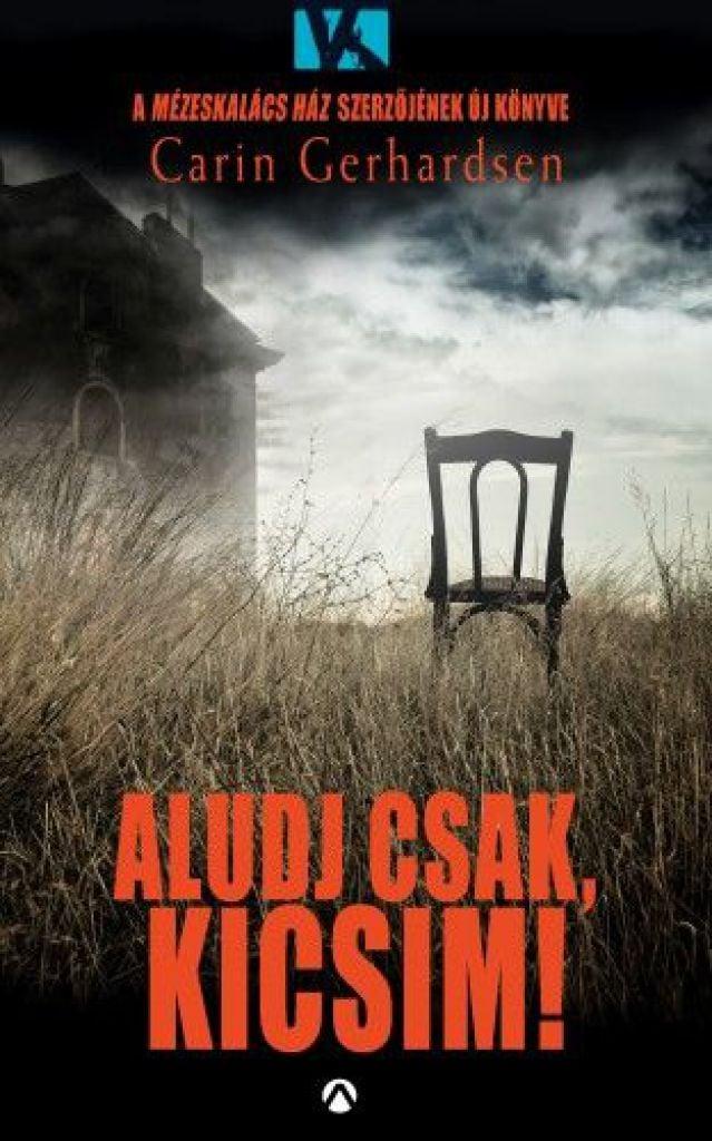 Aludj csak, kicsim!
