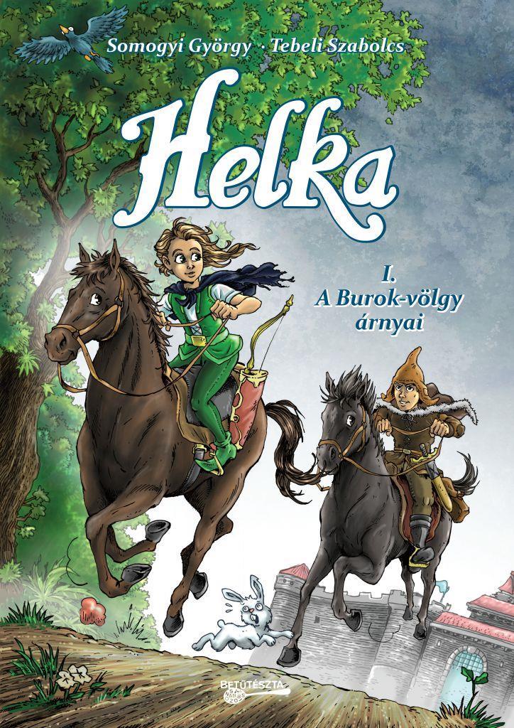 Helka - A Burok-völgy árnyai