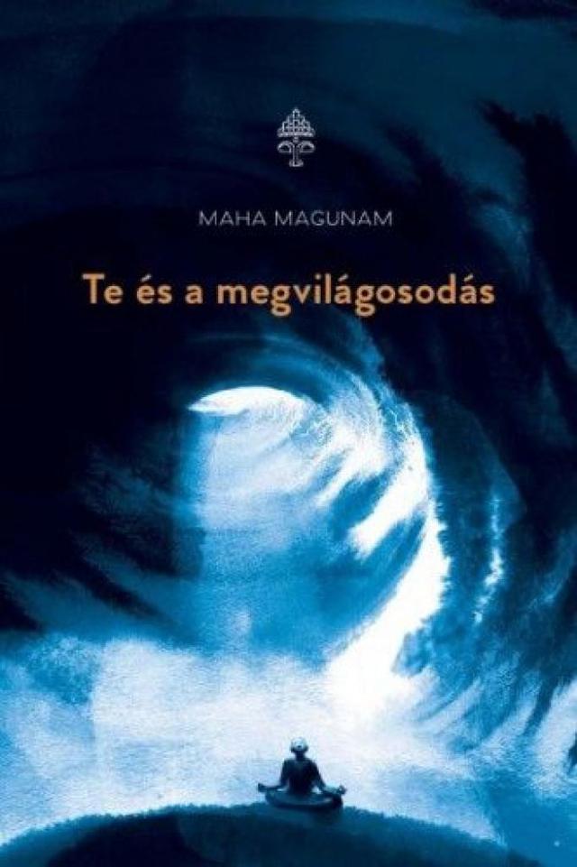 Te és a megvilágosodás