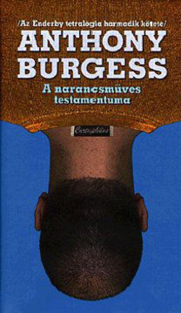 A narancsműves testamentuma