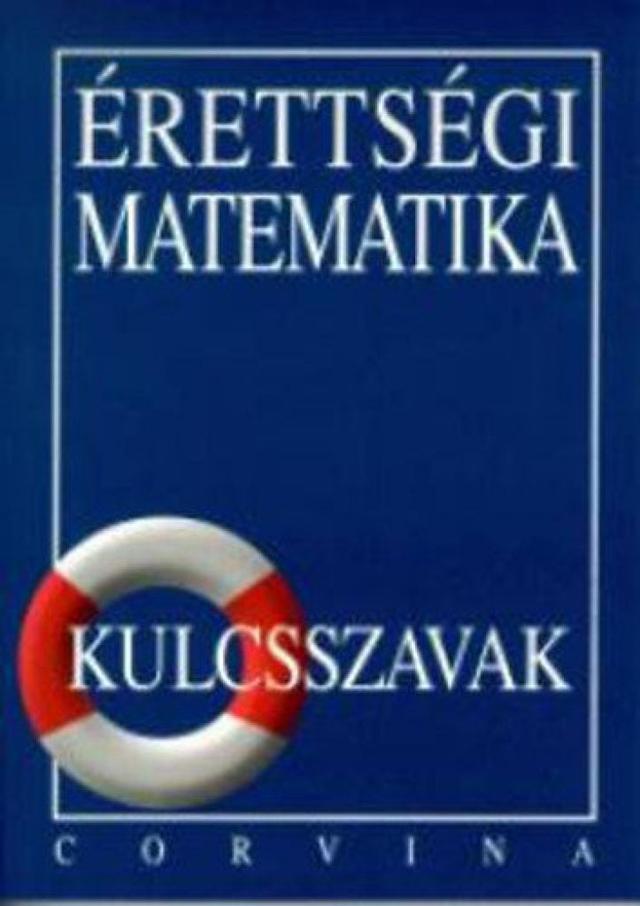 Érettségi matematika - kulcsszavak