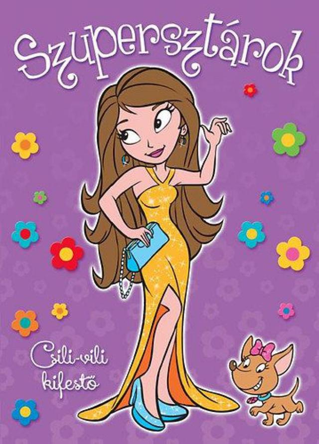 Szupersztárok Csili-vili kifestő