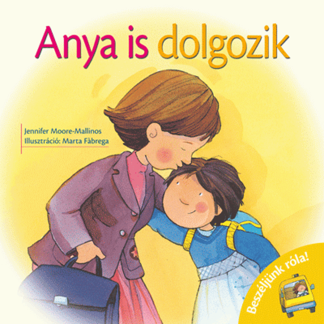 Anya is dolgozik