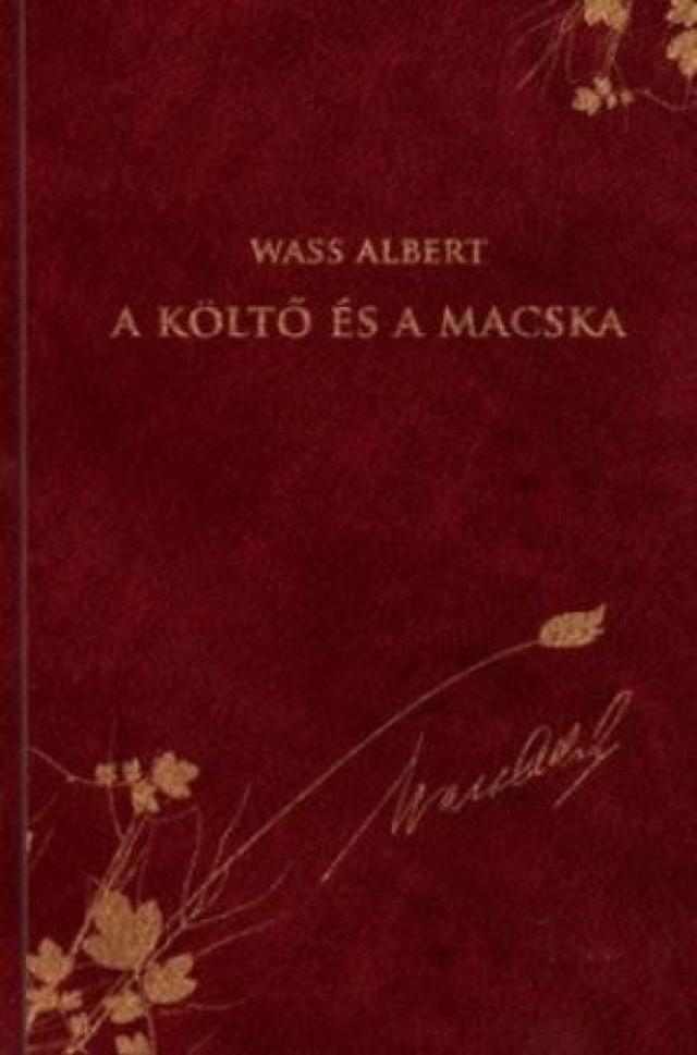 A költő és a macska - Wass Albert díszkiadás 32.