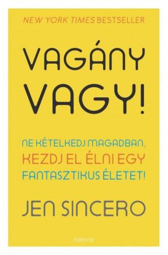 Vagány vagy!