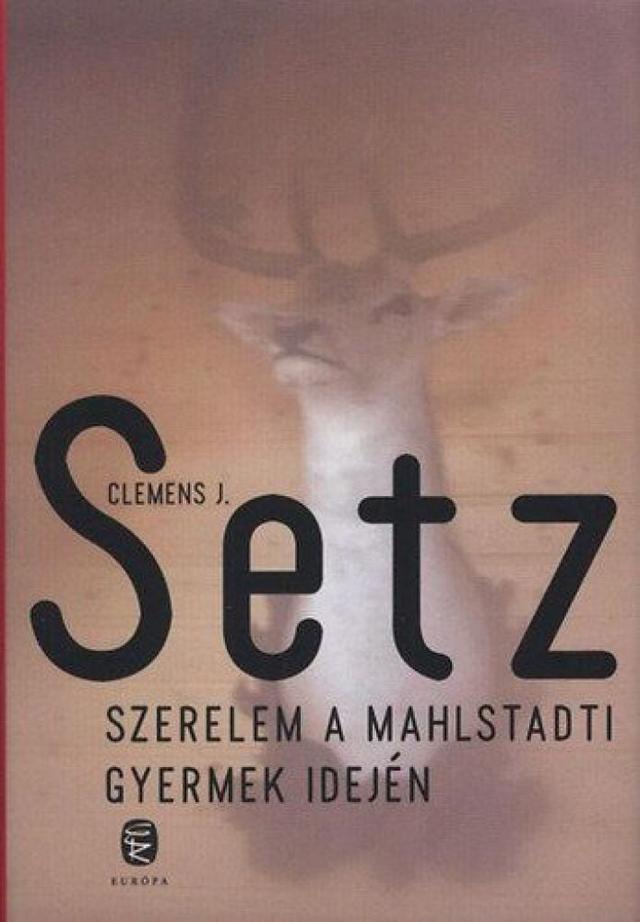 Szerelem a Mahlstadti gyermek idején