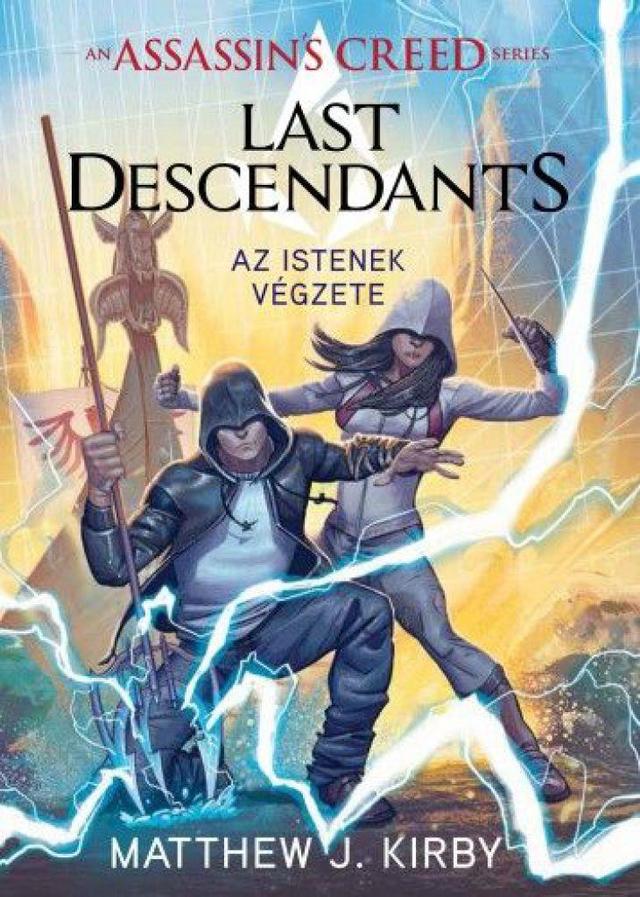 Assassins Creed: Last Descendants - Az istenek végzete