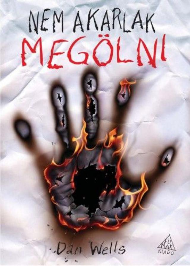 Nem akarlak megölni