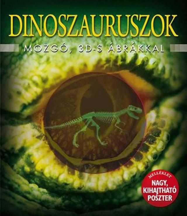 Dinoszauruszok mozgó 3D-s ábrákkal