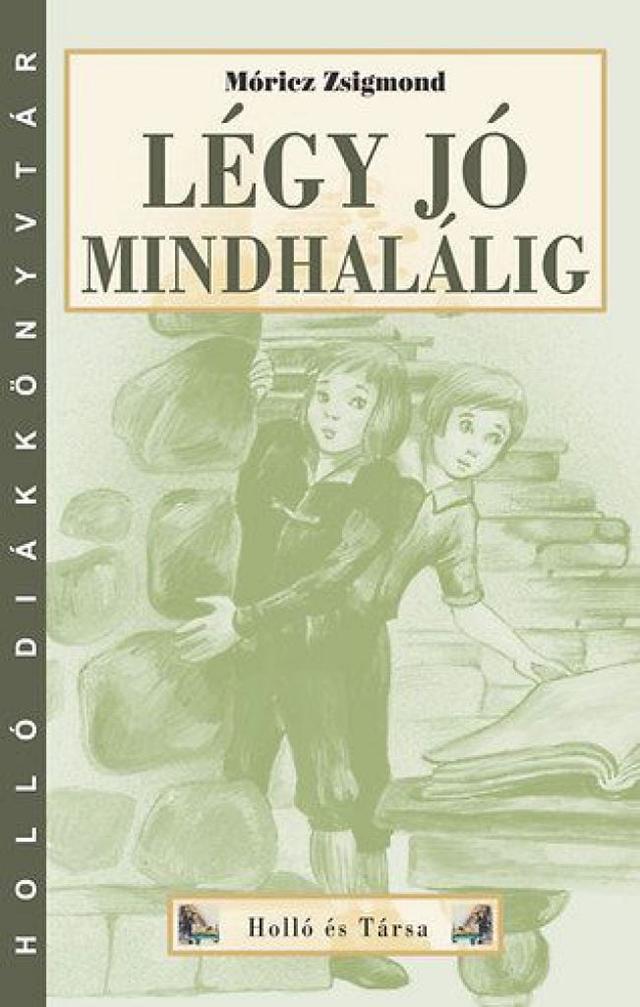 Légy jó mindhalálig