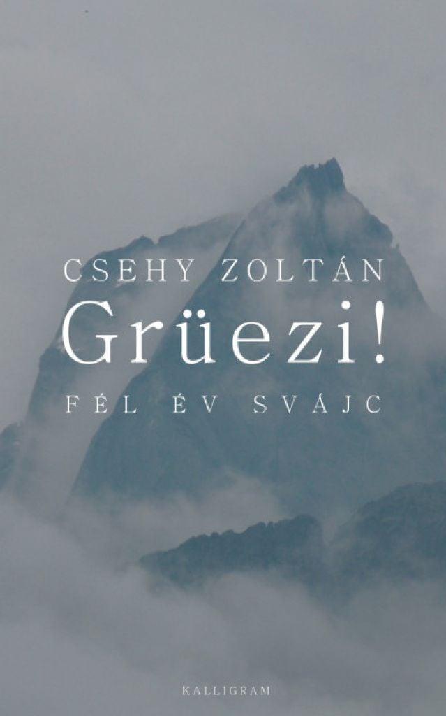 Grüezi! Fél év Svájc