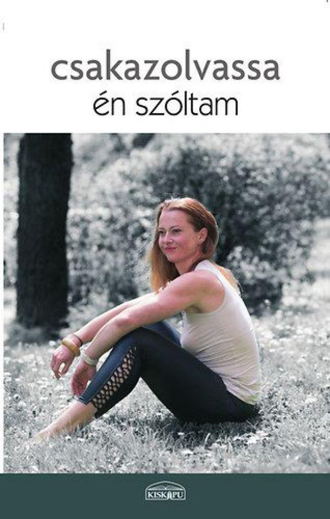 csakazolvassa - én szóltam