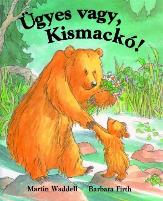 Ügyes vagy, Kismackó!