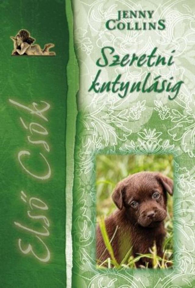 Szeretni kutyulásig - Első csók 3.