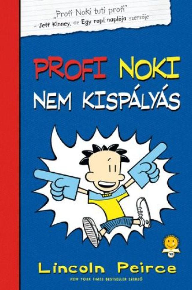 Profi Noki nem kispályás