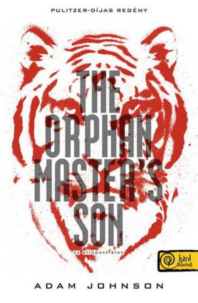 The Orphan Masters Son - Az ellopott élet