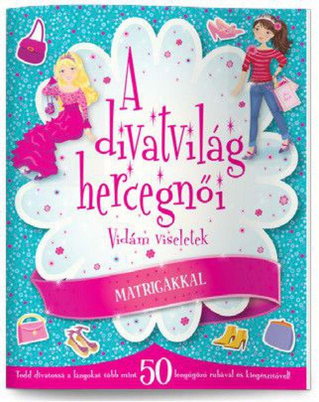 A divatvilág hercegnői