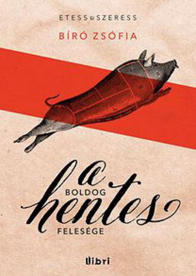 A boldog hentes felesége